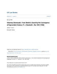 Voluntary Dismissals - from Shield to Sword by the Convergence of Improvident Actions, 21 J
