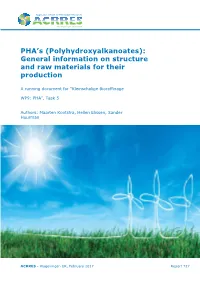 General Information on Structure and Raw Materials for Their Production
