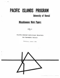PACIFIC ISLANDS PROGRAM University of Hawaii