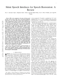 Silent Speech Interfaces for Speech Restoration: a Review Jose A