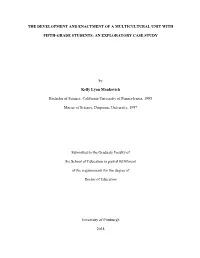 The Development and Enactment of a Multicultural Unit With