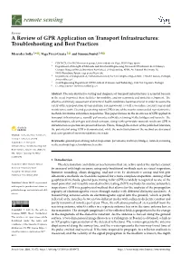 A Review of GPR Application on Transport Infrastructures: Troubleshooting and Best Practices