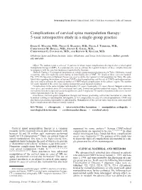 Complications of Cervical Spine Manipulation Therapy: 5-Year Retrospective Study in a Single-Group Practice