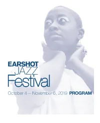 October 4 — November 6, 2019 PROGRAM