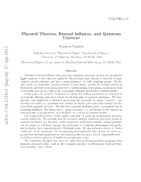 Physical Theories, Eternal Inflation, and Quantum Universe