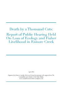 Report of Public Hearing Held on Loss of Ecology and Fisher Livelihood in Ennore Creek