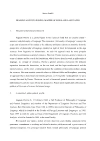 Susan Petrilli READING AUGUSTO PONZIO, MASTER of SIGNS and LANGUAGES 1. the General Theoretical Framework Augusto Ponzio Is a Pi