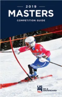 U.S. Ski & Snowboard Masters Competition Guide
