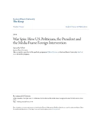 How US Politicians, the President and the Media Frame Foreign Intervention