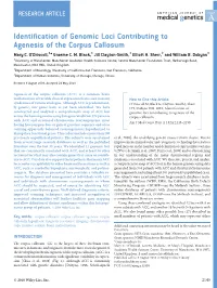 Identiﬁcation of Genomic Loci Contributing to Agenesis of the Corpus Callosum Mary C