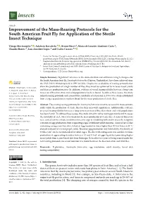 Improvement of the Mass-Rearing Protocols for the South American Fruit Fly for Application of the Sterile Insect Technique