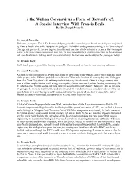 Is the Wuhan Coronavirus a Form of Biowarfare?: a Special Interview with Francis Boyle By: Dr