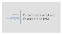 Current State of EA and Its Uses in The