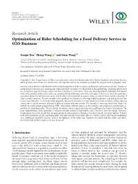 Optimization of Rider Scheduling for a Food Delivery Service in O2O Business