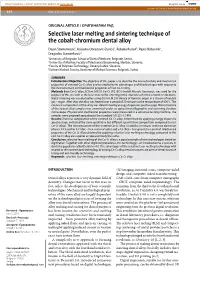 Selective Laser Melting and Sintering Technique of the Cobalt-Chromium