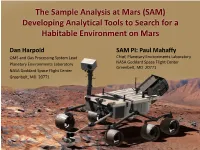 The Sample Analysis at Mars (SAM) Developing Analytical Tools to Search for a Habitable Environment on Mars