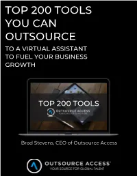 Top 200 Tools You Can Outsource to a Virtual Assistant to Fuel Your Business Growth