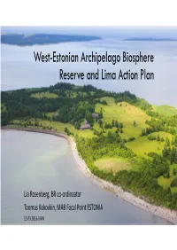 West-Estonian Archipelago Biosphere Reserve and Lima Action Plan