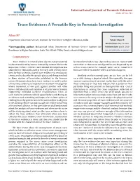 Athar M. Trace Evidence: a Versatile Key in Forensic Investigation. Int J Forens Sci 2020, 5(2): Copyright© Athar M