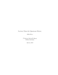 Lecture Notes for Quantum Matter