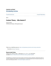 Contract Theory – Who Needs It?