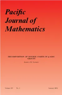 DECOMPOSITION of DOUBLE COSETS in P-ADIC GROUPS