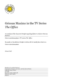 Gricean Maxims in the TV Series the Office