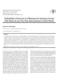 Probability of Success of a Batsman for Scoring at Least Fifty Runs in Any One-Day International Cricket Match