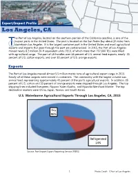 The Port of Los Angeles, Located on the Southern Portion of the California Coastline, Is One Of