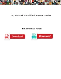 Dsp Blackrock Mutual Fund Statement Online