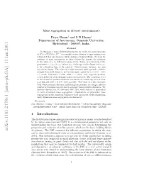 Mass Segregation in Diverse Environments