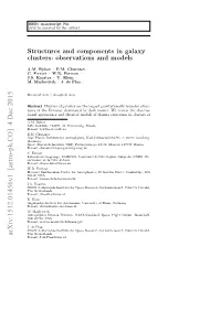 Structures and Components in Galaxy Clusters: Observations and Models