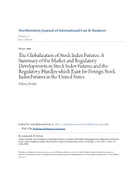 The Globalization of Stock Index Futures