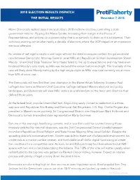 2018 ELECTION RESULTS DISPATCH the INITIAL RESULTS November 7, 2018