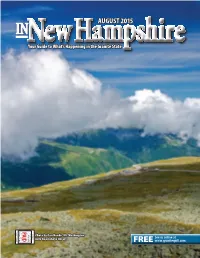 August 2015 in the Granite State in the Granite Photo by Dan Houde, Mt