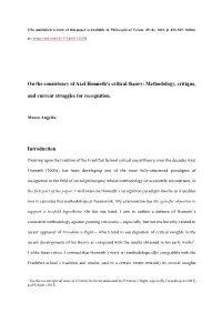 On the Consistency of Axel Honneth's Critical Theory