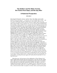 The Settlers and the State of Israel, the Pullout from Gaza, and the Day After