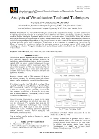 Analysis of Virtualization Tools and Techniques