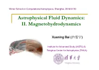 Astrophysical Fluid Dynamics: II. Magnetohydrodynamics