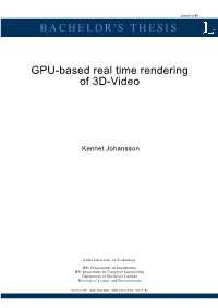 BACHELOR's THESIS GPU-Based Real Time Rendering of 3D-Video