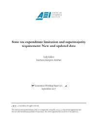 State Tax Expenditure Limitation and Supermajority Requirement: New and Updated Data