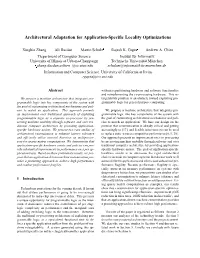 Architectural Adaptation for Application-Specific Locality