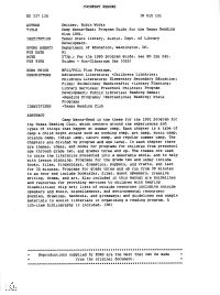 Camp Wanna-Read: Program Guide for the Texas Reading Club 1991. INSTITUTION Texas State Library, Austin