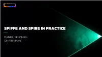 Spiffe and Spire in Practice