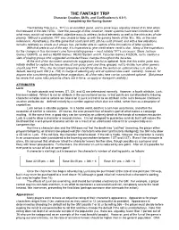 THE FANTASY TRIP Character Creation, Skills, and Clarifications (V 6.0.1) Compiled by the Raving Gamer