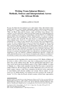 Writing Trans-Saharan History: Methods, Sources and Interpretations Across the African Divide