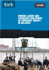 Forced Labor and Pervasive Violations of Workers’ Rights in Belarus