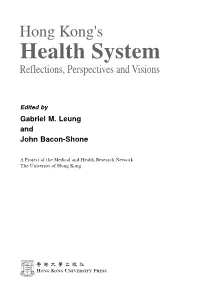 Gabriel M. Leung and John Bacon Shone