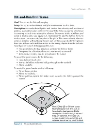Hit-And-Run Drill/Game