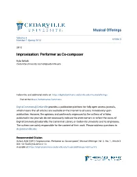 Improvisation: Performer As Co-Composer